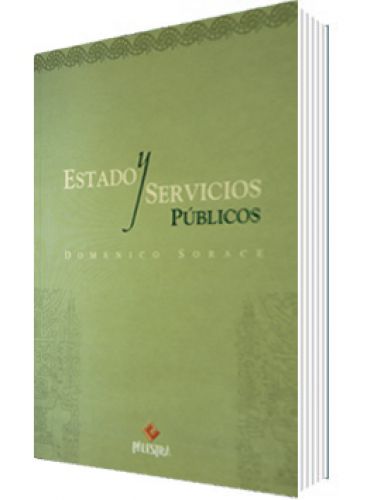 ESTADO Y SERVICIOS PUBLICOS ESTADO Y SERVICIOS PUBLICOS